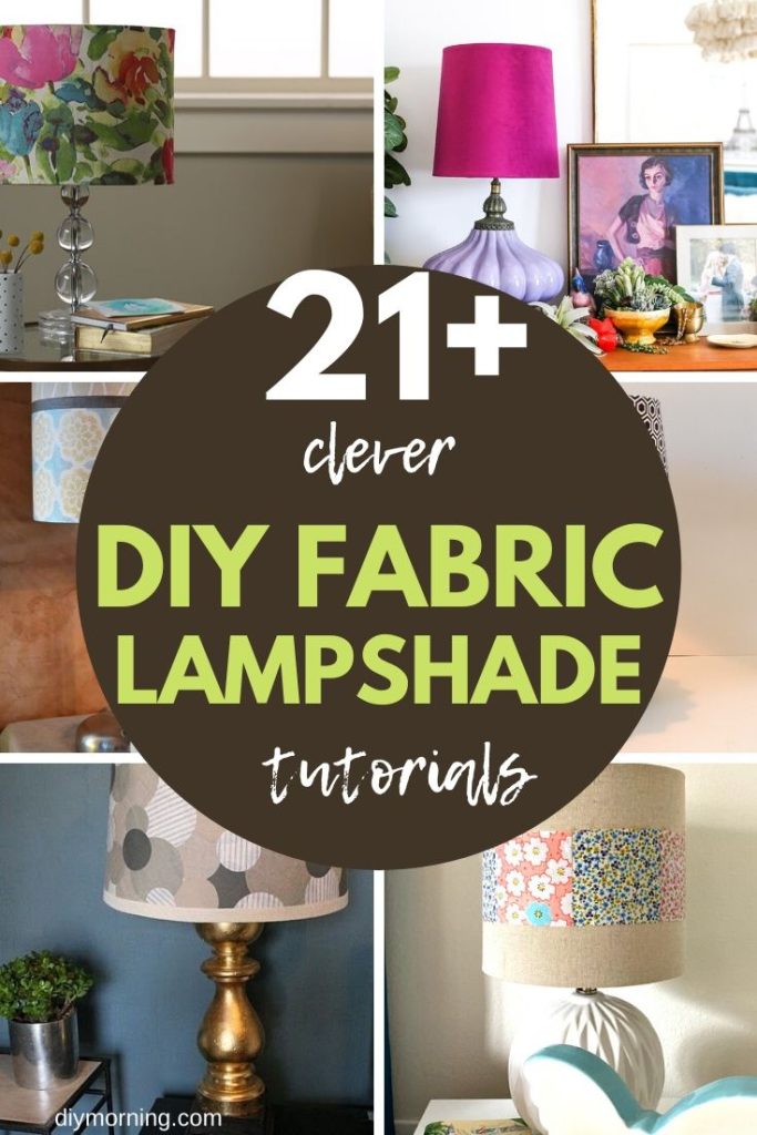 21+ Clever DIY Lampshade With Fabric Makeover Ideas & Tutorials