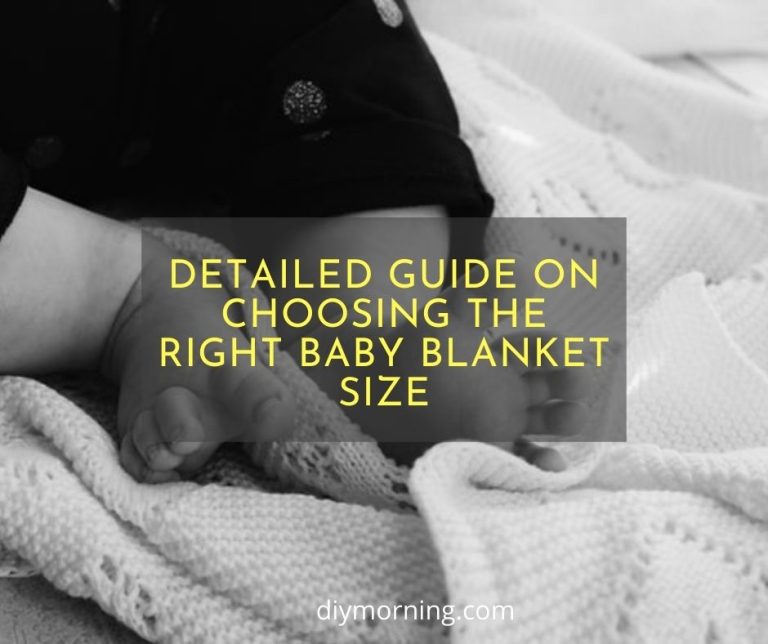 Detailed guide on choosing the right baby blanket size