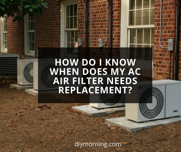 How Do I Know When Does My AC Air Filter Needs Replacement?